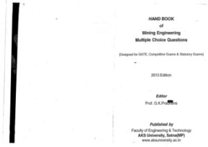 Hand Book of Mining Engineering Multiple choice questions by Prof G K Pradhans