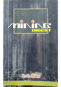 Mining Digest by L C Kaku