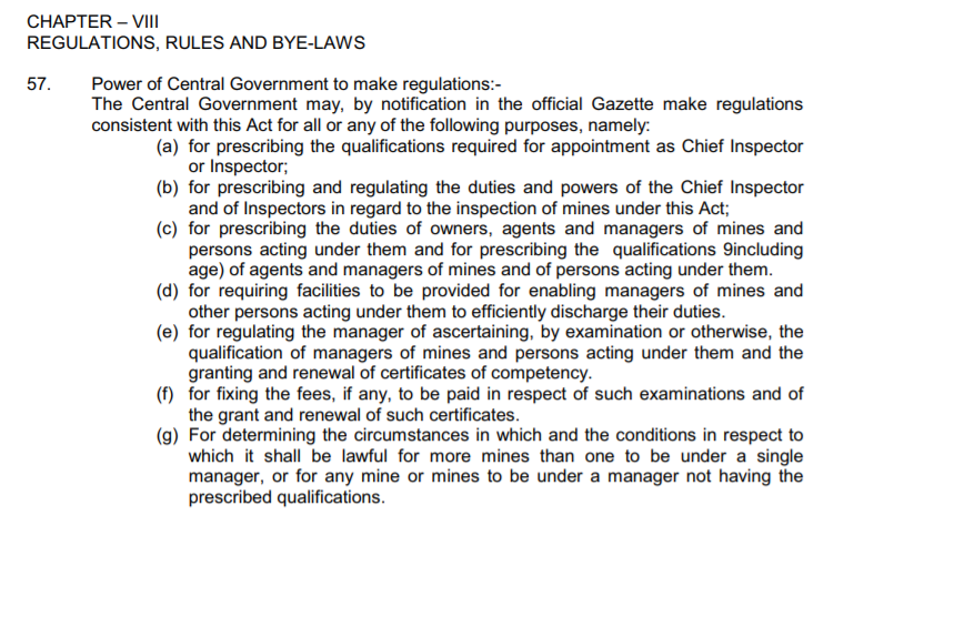Section 57 of The Mines Act 1952: Power of Central Government to make regulations